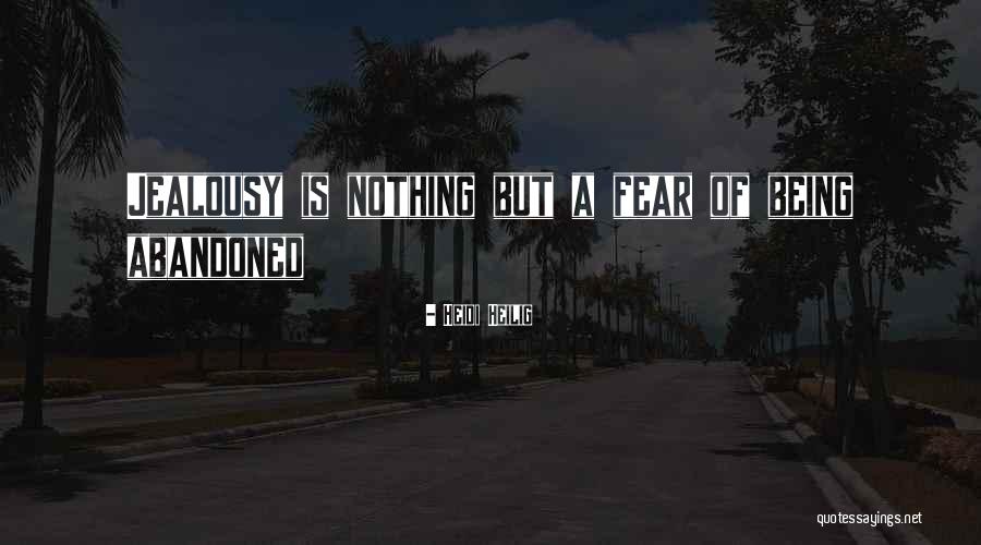 Fear Nothing Quotes By Heidi Heilig Fear Nothing Quotes By Heidi Heilig
