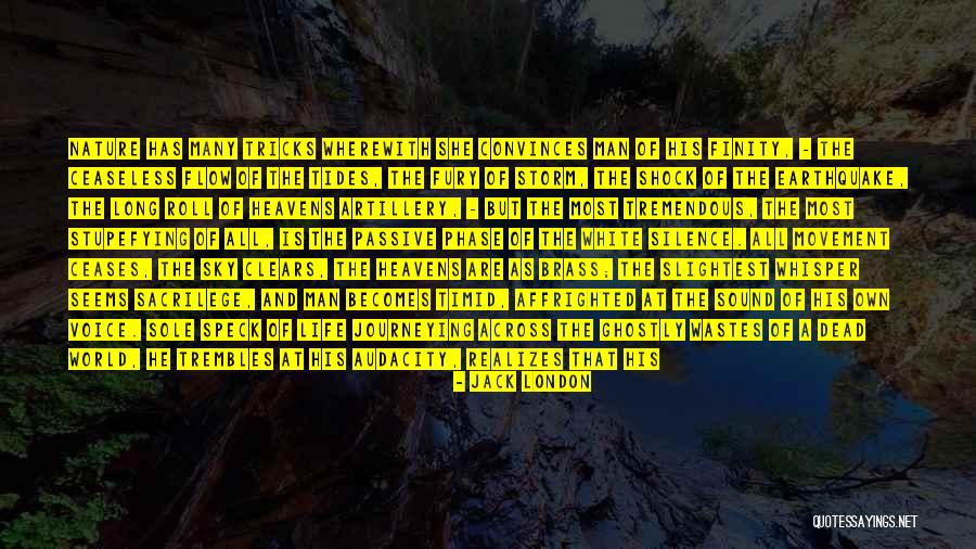 Fear Nothing Quotes By Jack London Fear Nothing Quotes By Jack London