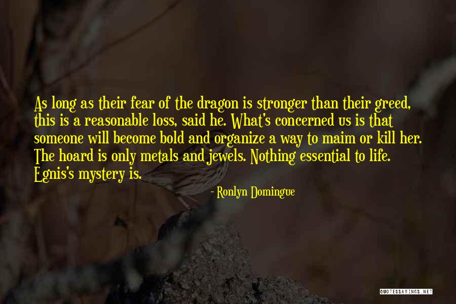 Fear Nothing Quotes By Ronlyn Domingue Fear Nothing Quotes By Ronlyn Domingue