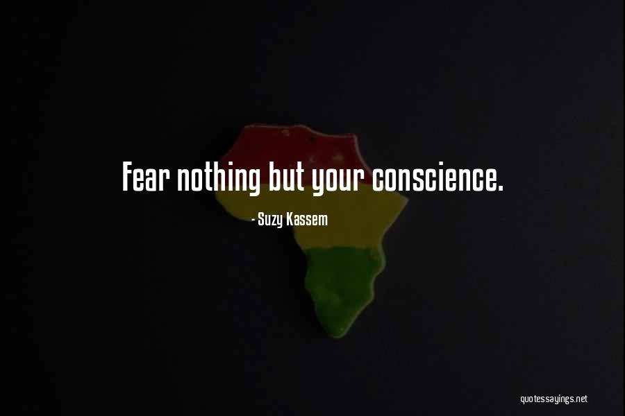 Fear Nothing Quotes By Suzy Kassem Fear Nothing Quotes By Suzy Kassem