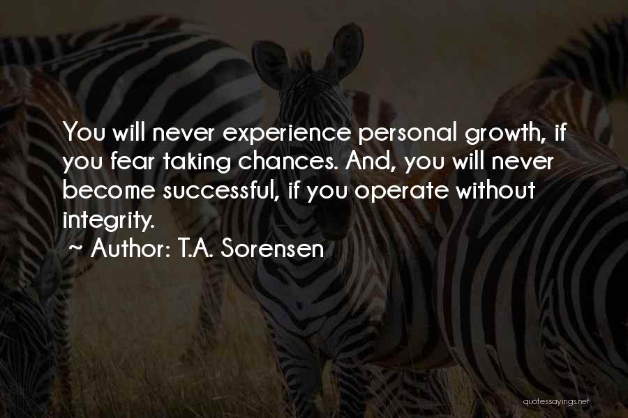 Fear Of Ageing Quotes By T.A. Sorensen