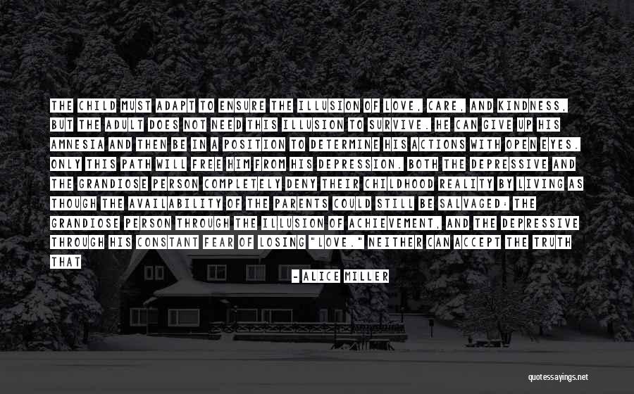 Fear Of Change Quotes By Alice Miller Fear Of Change Quotes By Alice Miller