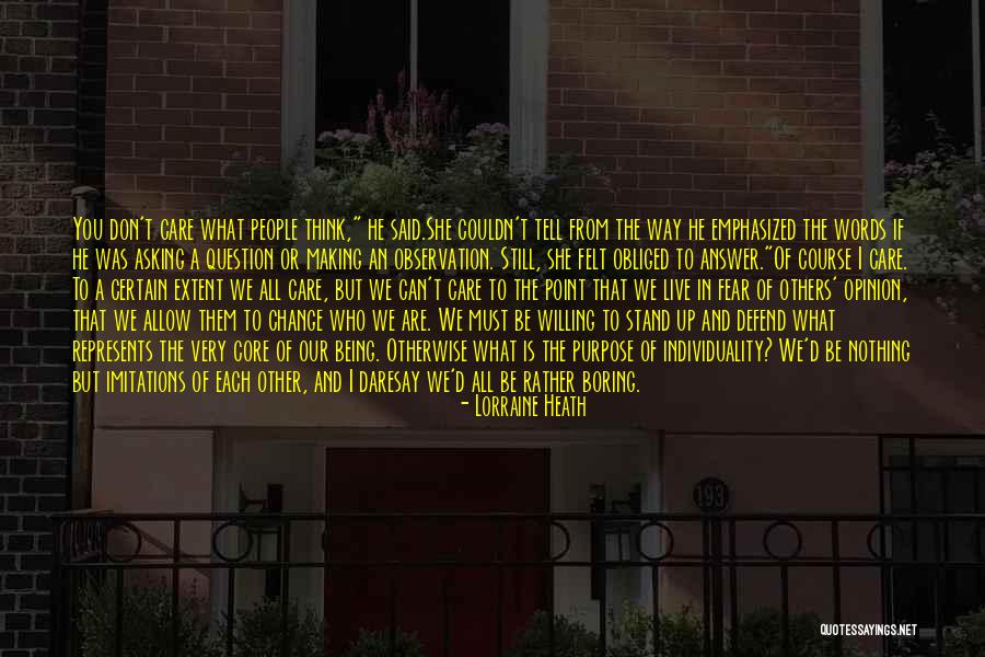 Fear Of Change Quotes By Lorraine Heath Fear Of Change Quotes By Lorraine Heath