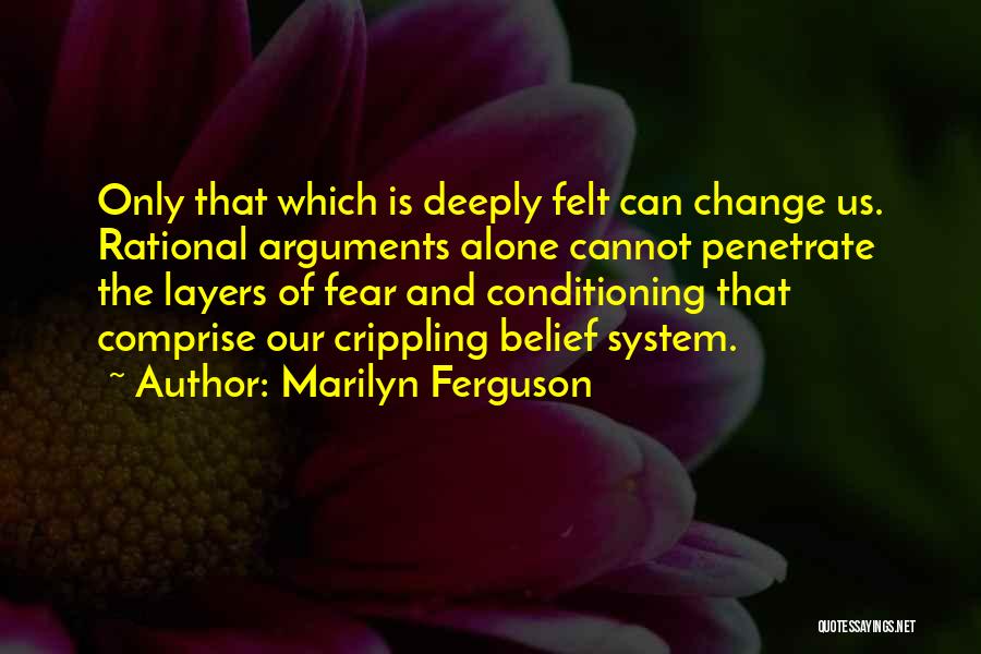 Fear Of Change Quotes By Marilyn Ferguson