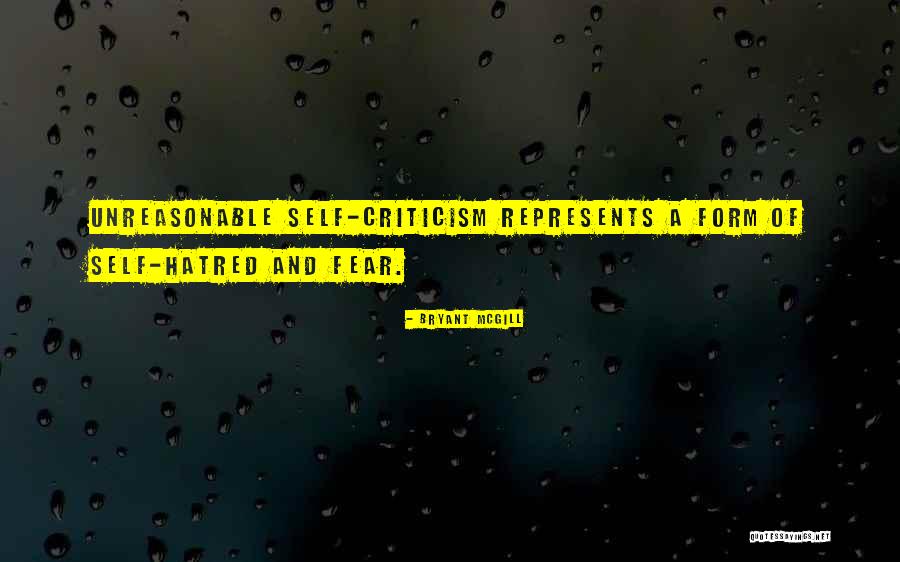 Fear Of Criticism Quotes By Bryant McGill Fear Of Criticism Quotes By Bryant McGill