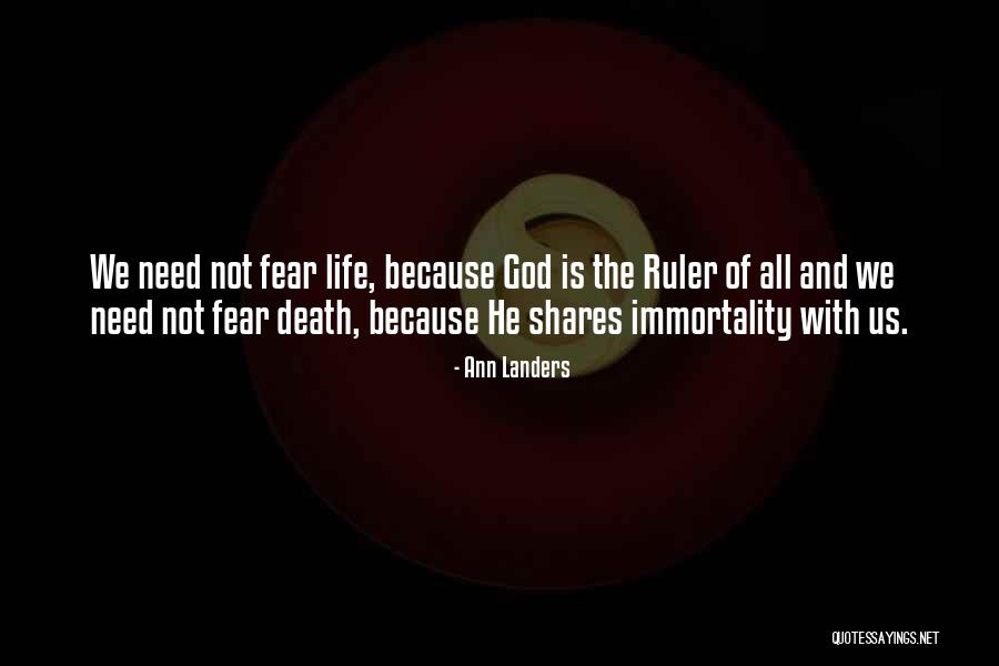 Fear Of Death And Dying Quotes By Ann Landers Fear Of Death And Dying Quotes By Ann Landers