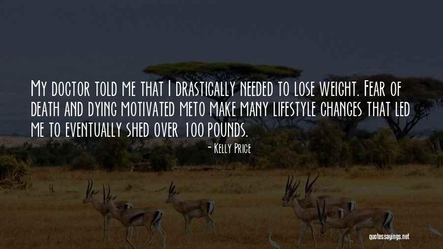 Fear Of Death And Dying Quotes By Kelly Price Fear Of Death And Dying Quotes By Kelly Price
