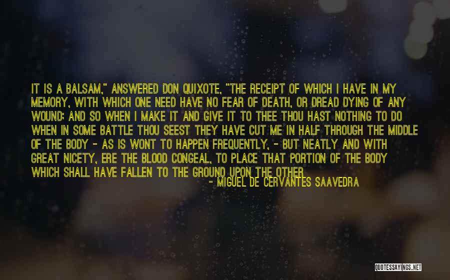 Fear Of Death And Dying Quotes By Miguel De Cervantes Saavedra Fear Of Death And Dying Quotes By Miguel De Cervantes Saavedra
