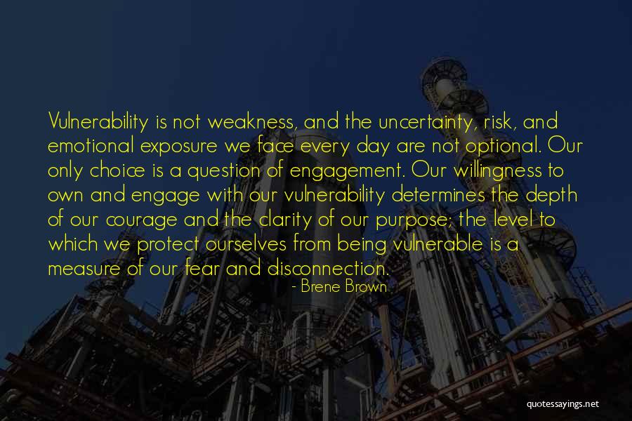 Fear Of Exposure Quotes By Brene Brown