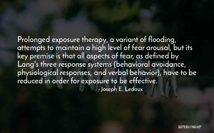 Fear Of Exposure Quotes By Joseph E. Ledoux