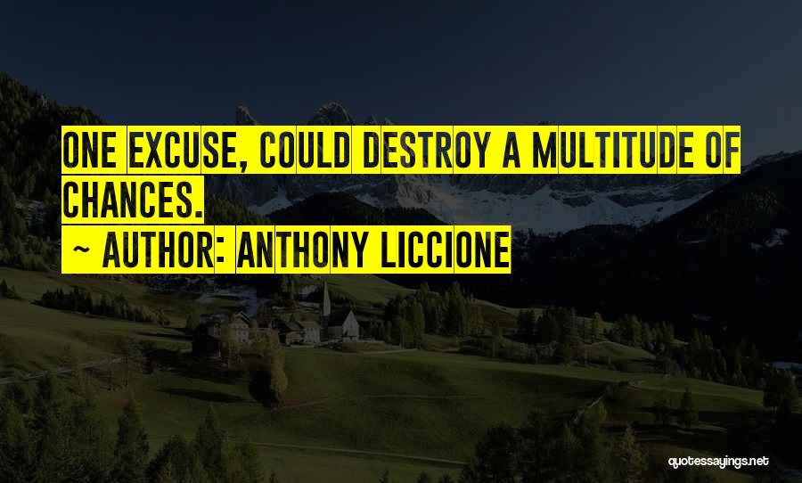 Fear Of Failure Success Quotes By Anthony Liccione