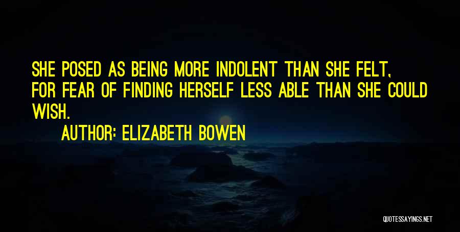 Fear Of Failure Success Quotes By Elizabeth Bowen