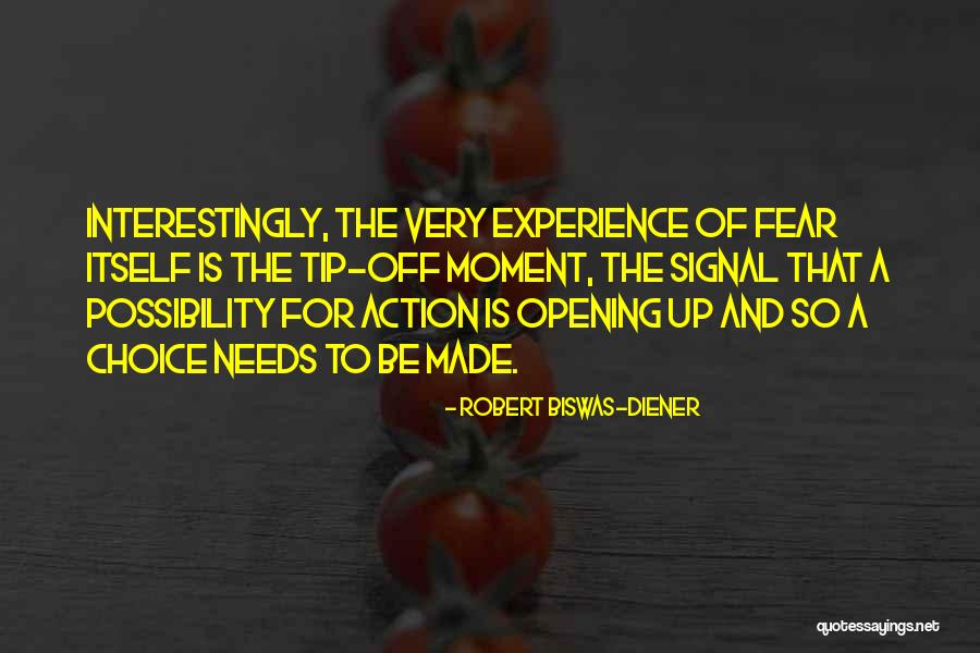 Fear Of Fear Itself Quotes By Robert Biswas-Diener