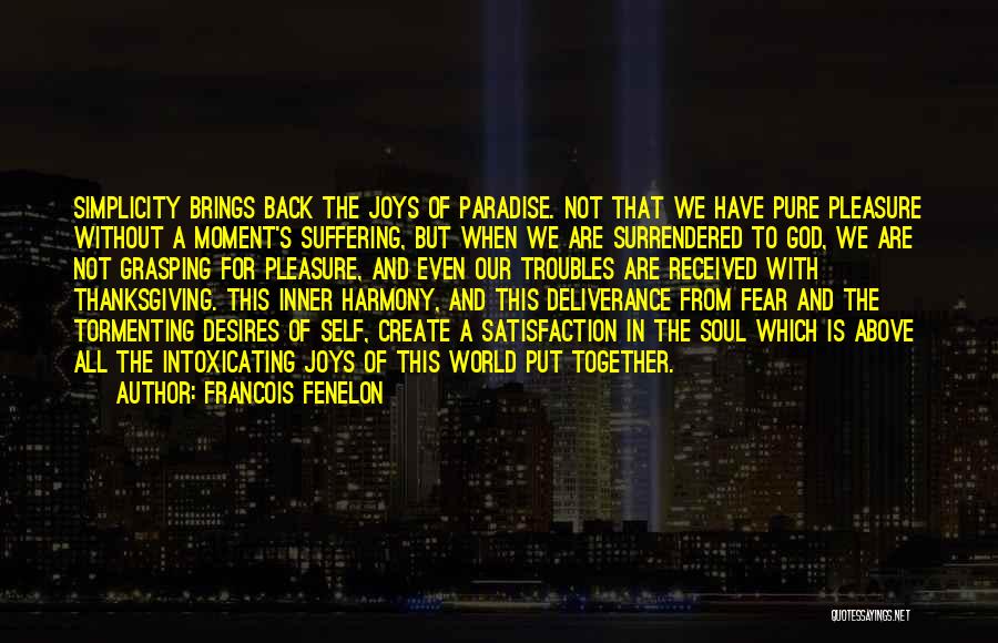 Fear Of God Quotes By Francois Fenelon