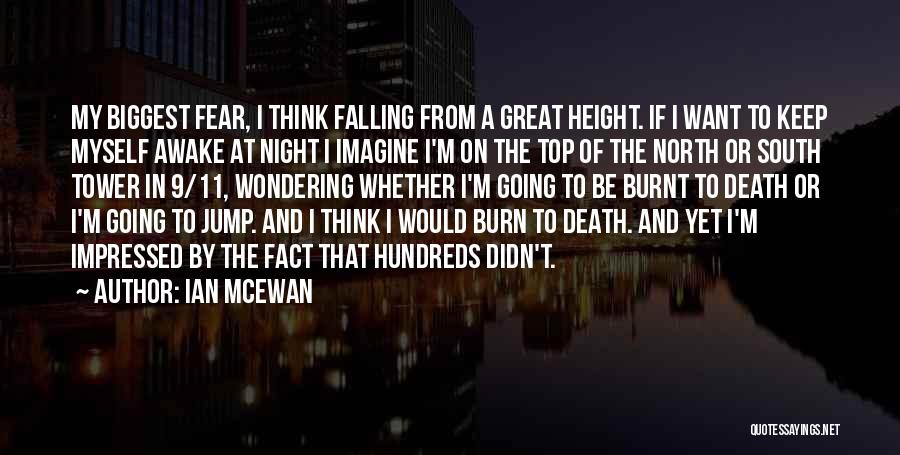 Fear Of Height Quotes By Ian McEwan