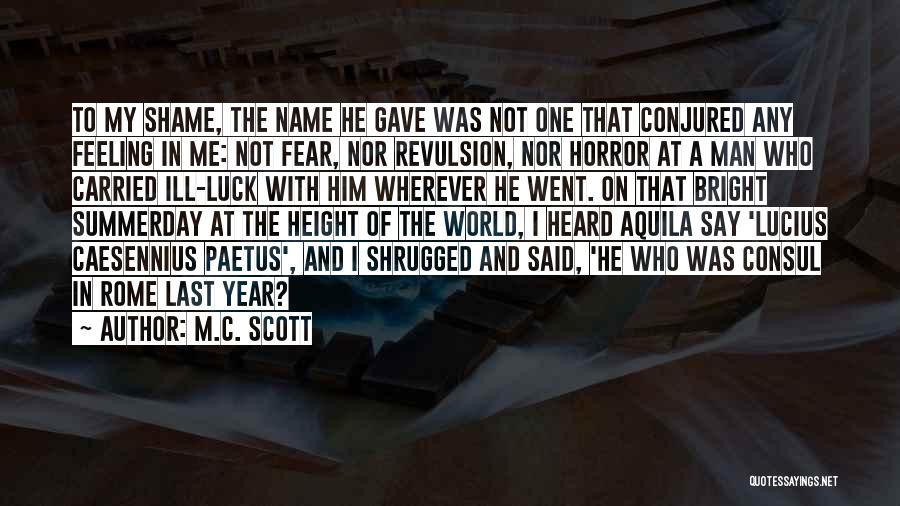 Fear Of Height Quotes By M.C. Scott