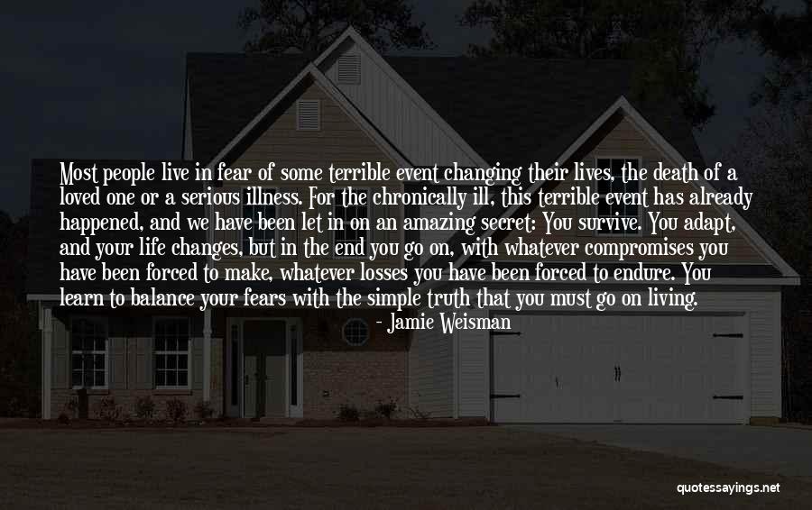 Fear Of Illness Quotes By Jamie Weisman Fear Of Illness Quotes By Jamie Weisman