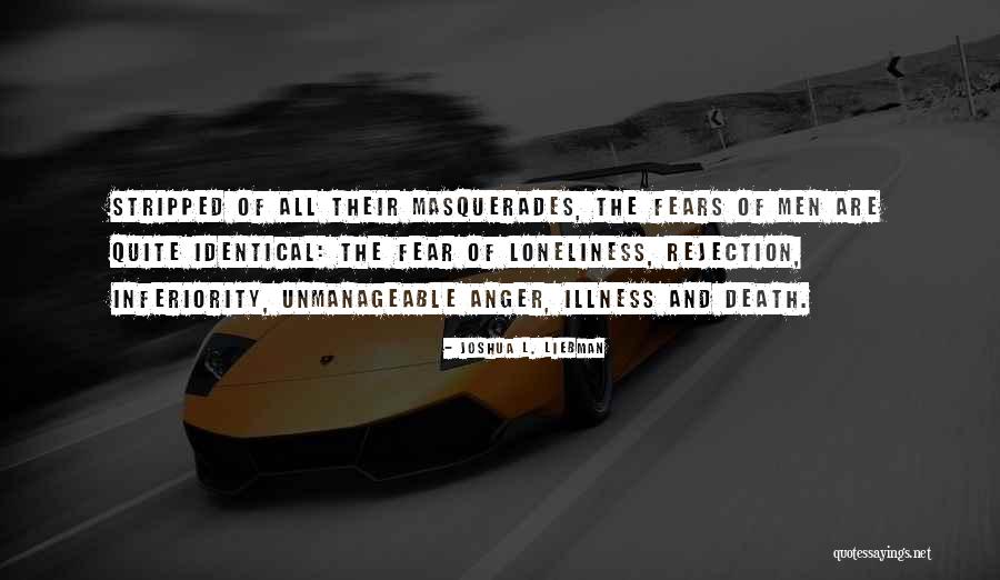 Fear Of Illness Quotes By Joshua L. Liebman Fear Of Illness Quotes By Joshua L. Liebman
