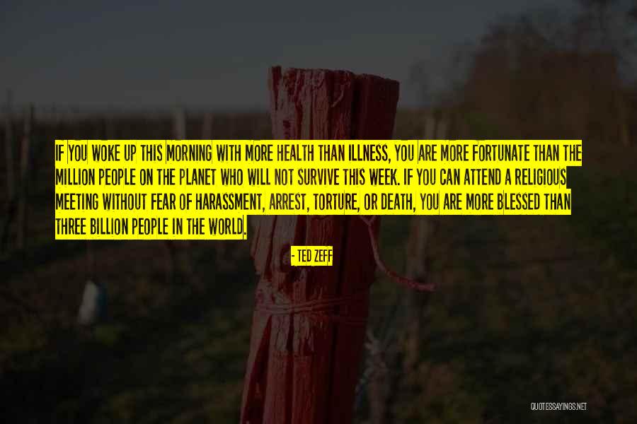 Fear Of Illness Quotes By Ted Zeff Fear Of Illness Quotes By Ted Zeff
