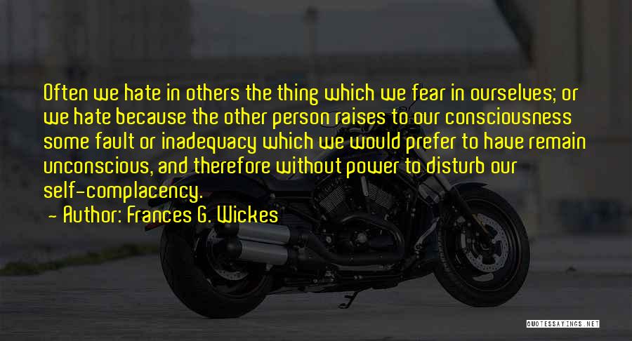 Fear Of Inadequacy Quotes By Frances G. Wickes