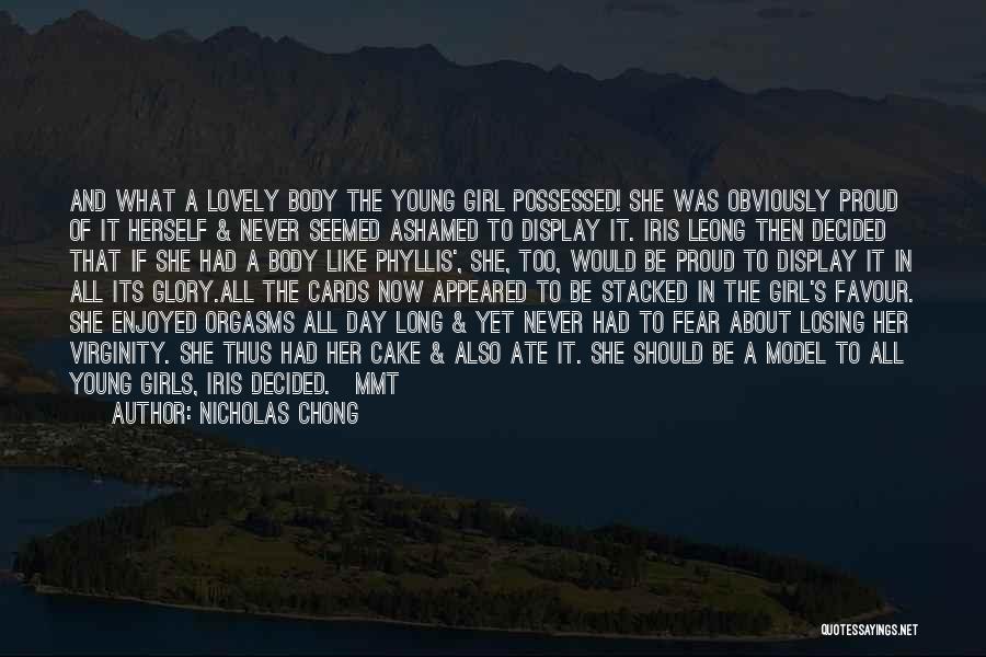 Fear Of Losing Him Quotes By Nicholas Chong