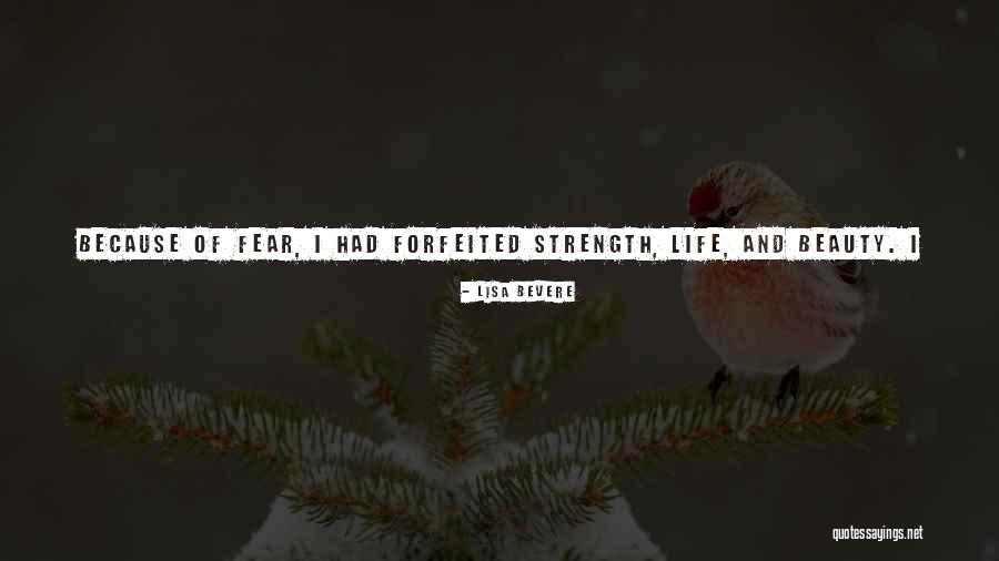 Fear Of Loss Quotes By Lisa Bevere Fear Of Loss Quotes By Lisa Bevere