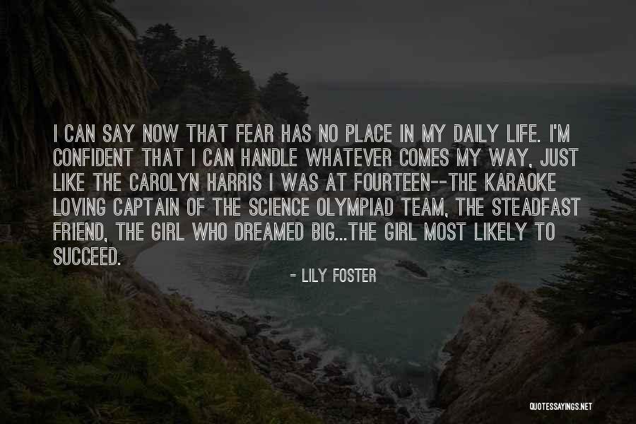 Fear Of Loving Someone Quotes By Lily Foster Fear Of Loving Someone Quotes By Lily Foster