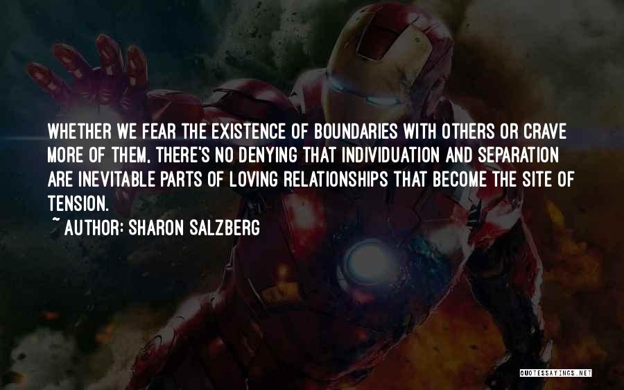 Fear Of Loving Someone Quotes By Sharon Salzberg