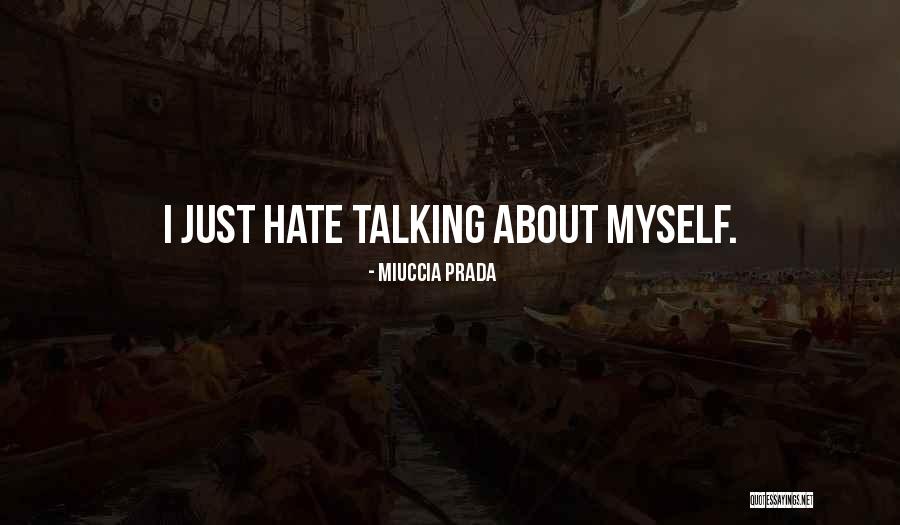 Fear Of Misunderstanding Quotes By Miuccia Prada Fear Of Misunderstanding Quotes By Miuccia Prada