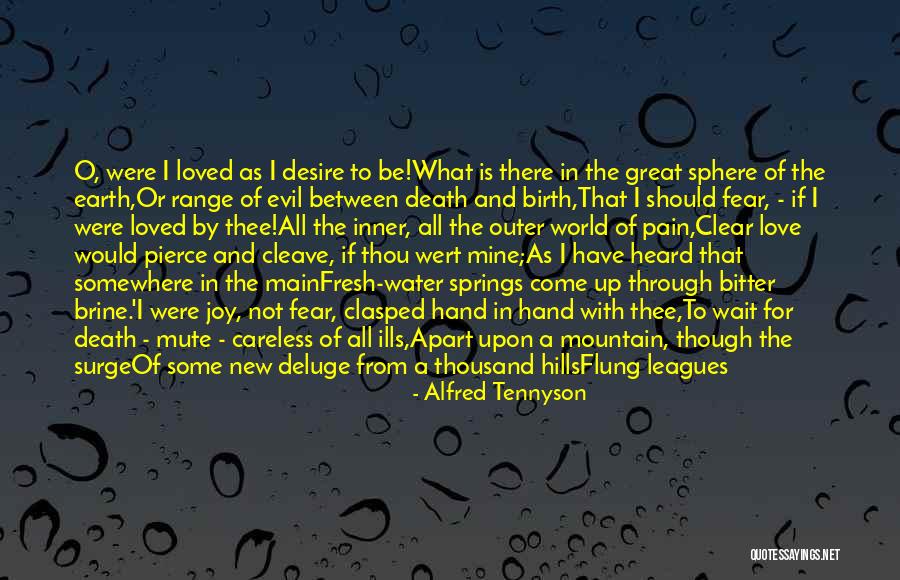 Fear Of New Love Quotes By Alfred Tennyson Fear Of New Love Quotes By Alfred Tennyson
