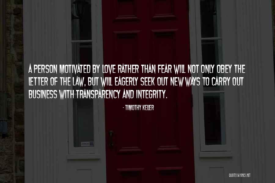 Fear Of New Love Quotes By Timothy Keller