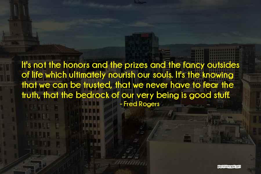 Fear Of Not Knowing Quotes By Fred Rogers