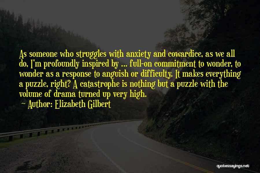 Fear Of Nothing Quotes By Elizabeth Gilbert