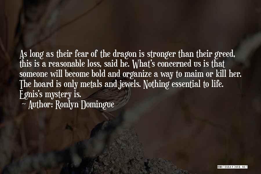 Fear Of Nothing Quotes By Ronlyn Domingue