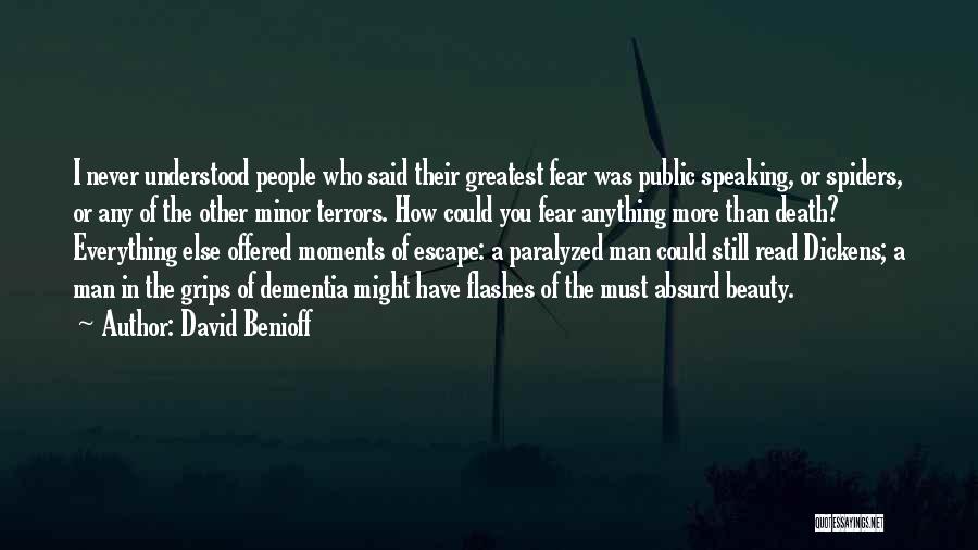 Fear Of Public Speaking Quotes By David Benioff