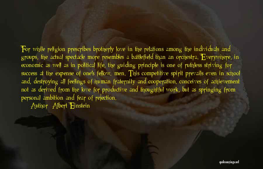 Fear Of Rejection Love Quotes By Albert Einstein