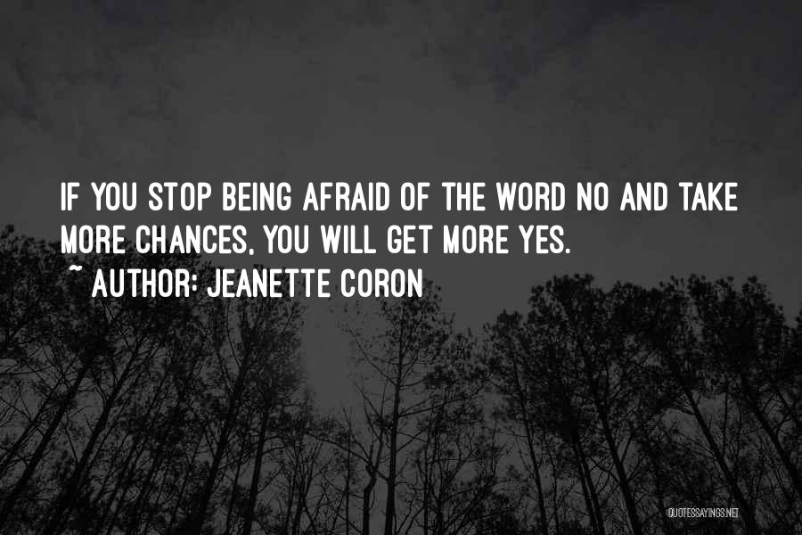 Fear Of Rejection Quotes By Jeanette Coron