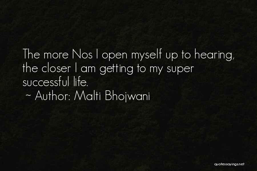 Fear Of Rejection Quotes By Malti Bhojwani