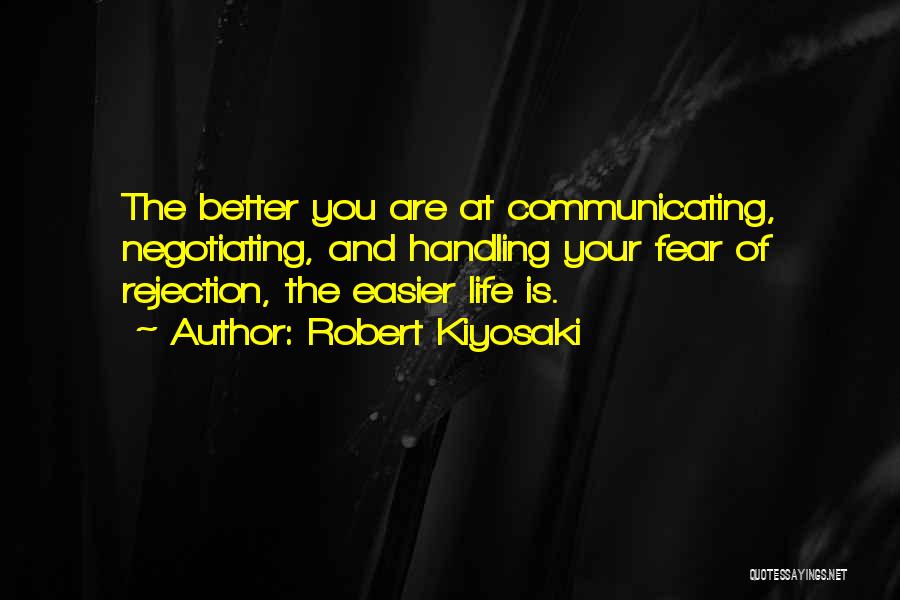 Fear Of Rejection Quotes By Robert Kiyosaki