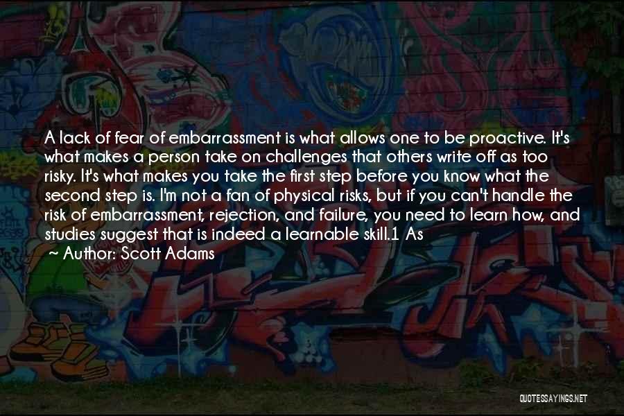 Fear Of Rejection Quotes By Scott Adams