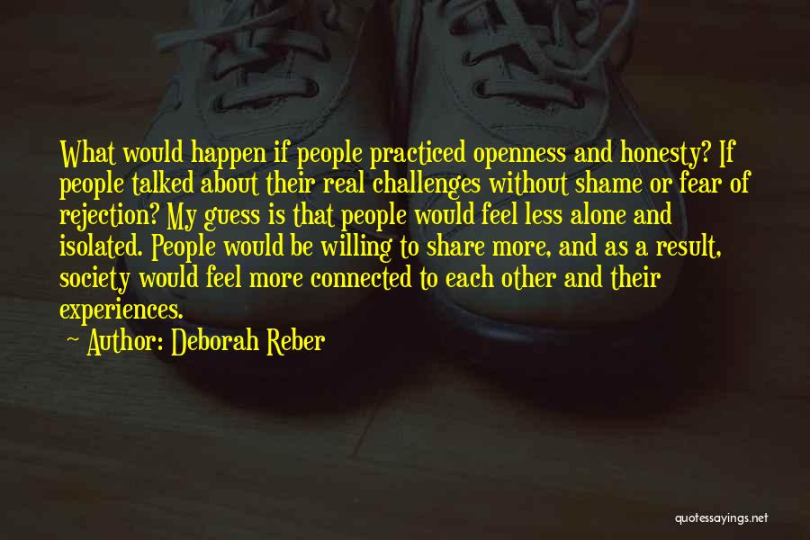 Fear Of Result Quotes By Deborah Reber