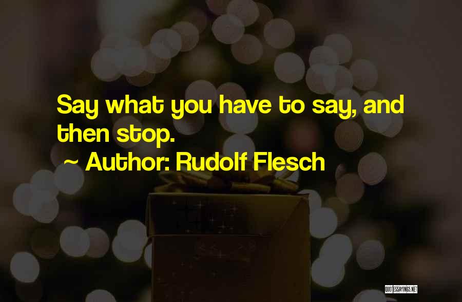Fear Of Speaking Quotes By Rudolf Flesch