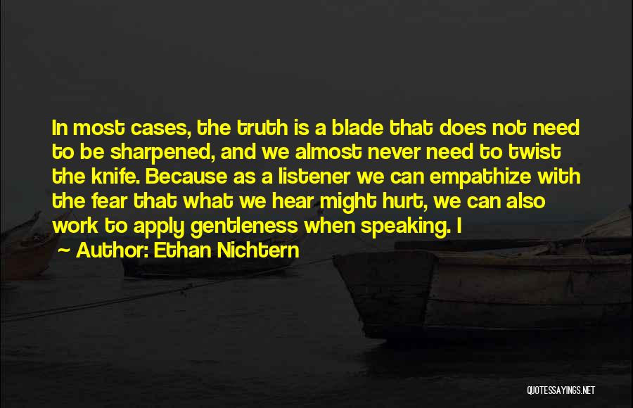 Fear Of Speaking Up Quotes By Ethan Nichtern