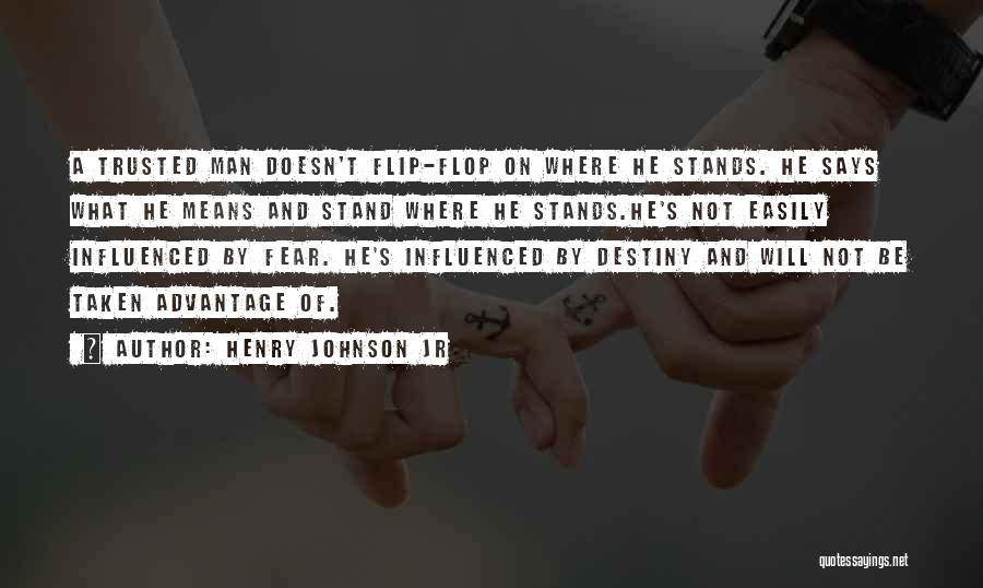 Fear Of Telling Someone You Love Them Quotes By Henry Johnson Jr