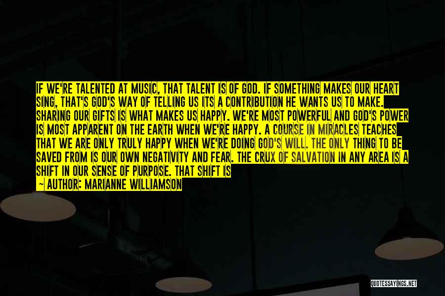 Fear Of Telling Someone You Love Them Quotes By Marianne Williamson