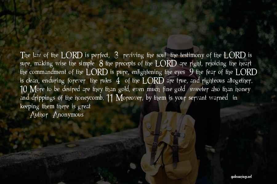 Fear Of The Lord Quotes By Anonymous