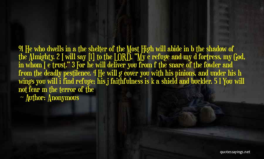 Fear Of The Lord Quotes By Anonymous