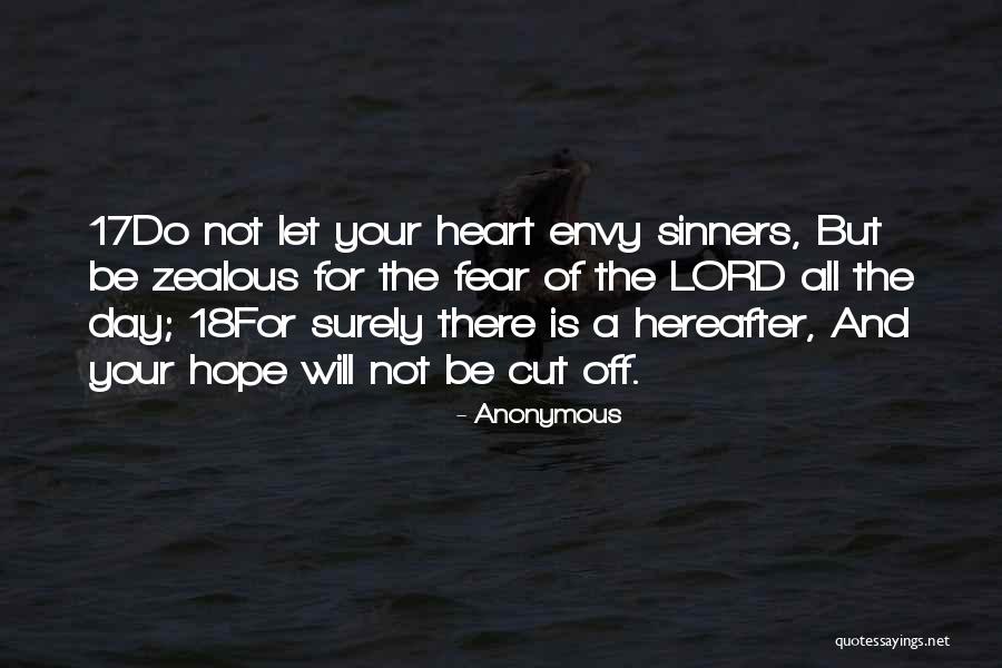 Fear Of The Lord Quotes By Anonymous