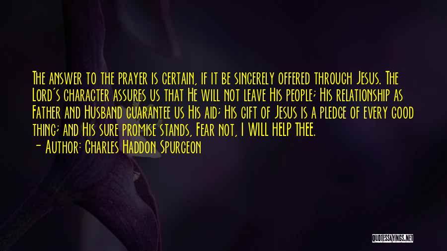 Fear Of The Lord Quotes By Charles Haddon Spurgeon