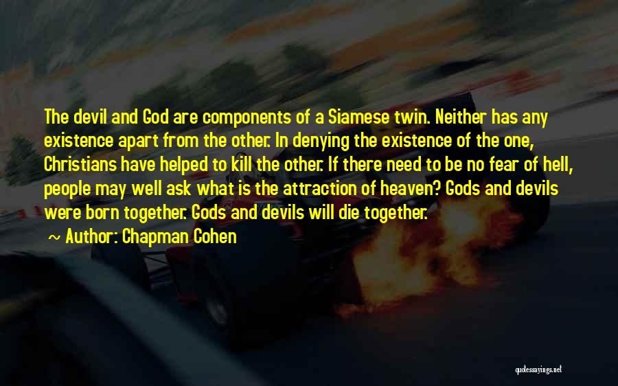 Fear Of The Other Quotes By Chapman Cohen